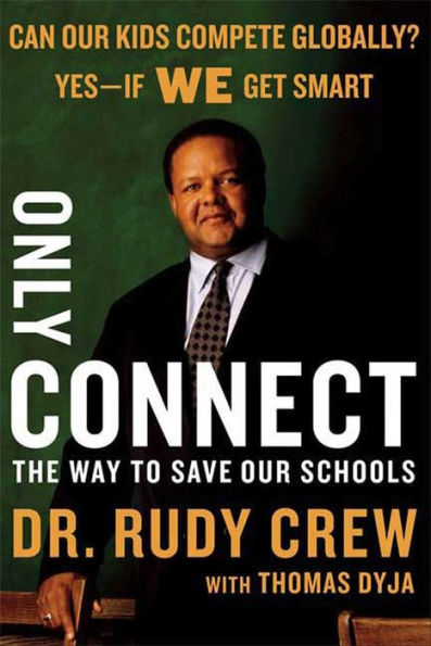 Only Connect: The Way to Save Our Schools