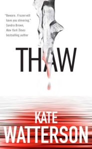 Title: Thaw: An Ellie MacIntosh Short Story, Author: Kate Watterson