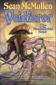 Title: Voidfarer: A Tale of the Moonworlds Saga, Author: Sean McMullen