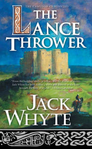 Title: The Lance Thrower, Author: Jack Whyte