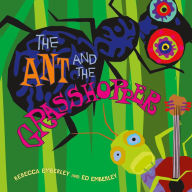 Title: The Ant and the Grasshopper, Author: Rebecca Emberley