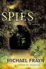 Spies: A Novel