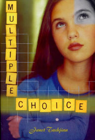 Title: Multiple Choice, Author: Janet Tashjian