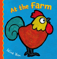 Title: At the Farm, Author: Salina Yoon
