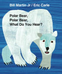 Alternative view 1 of Polar Bear, Polar Bear, What Do You Hear?