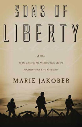 Sons of Liberty: A Novel