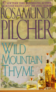 Title: Wild Mountain Thyme, Author: Rosamunde Pilcher