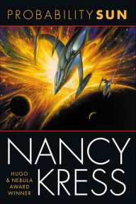Title: Probability Sun, Author: Nancy Kress