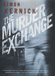 Title: The Murder Exchange, Author: Simon Kernick