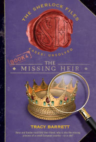 Title: The Missing Heir, Author: Tracy Barrett