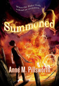 Title: Summoned, Author: Anne M. Pillsworth