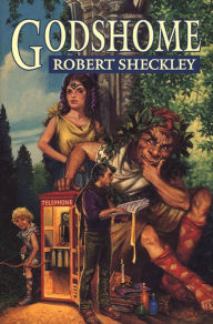 Title: Godshome, Author: Robert Sheckley
