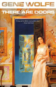 Title: There Are Doors, Author: Gene Wolfe