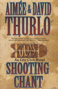 Title: Shooting Chant (Ella Clah Series #5), Author: Aimée Thurlo