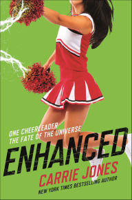 Title: Enhanced, Author: Carrie Jones