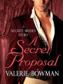 Alternative view 2 of A Secret Proposal: A Secret Brides Story