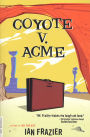 Alternative view 2 of Coyote V. Acme