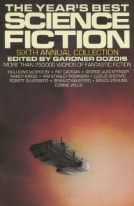 Title: The Year's Best Science Fiction: Sixth Annual Collection, Author: Gardner Dozois