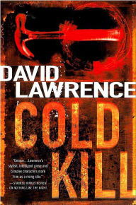 Title: Cold Kill, Author: David Lawrence