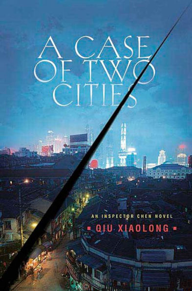 A Case of Two Cities (Inspector Chen Series #4)