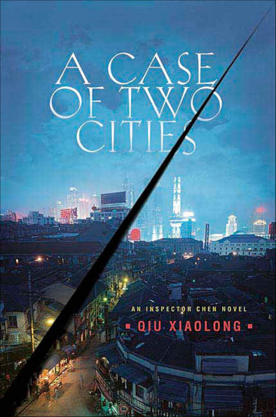 A Case of Two Cities (Inspector Chen Series #4)