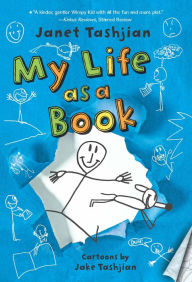 Title: My Life as a Book (My Life Series #1), Author: Janet Tashjian