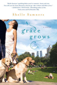 Title: Grace Grows (Enhanced Edition), Author: Shelle Sumners