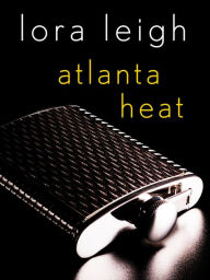 Title: Atlanta Heat: A Navy SEALs Story, Author: Lora Leigh