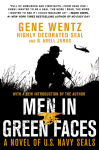 Alternative view 1 of Men in Green Faces: A Novel of U.S. Navy SEALs