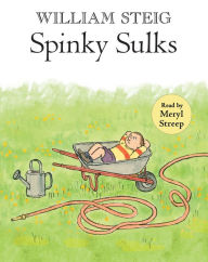 Title: Spinky Sulks, Author: William Steig