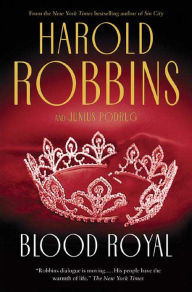 Title: Blood Royal, Author: Harold Robbins