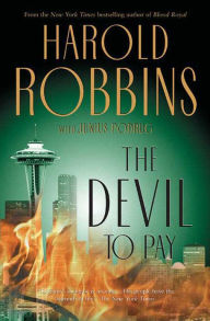 Title: The Devil To Pay, Author: Harold Robbins