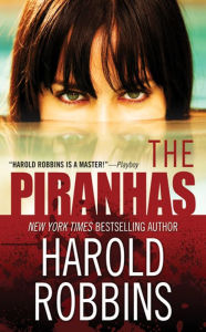 Title: The Piranhas, Author: Harold Robbins