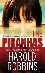 Title: The Piranhas, Author: Harold Robbins
