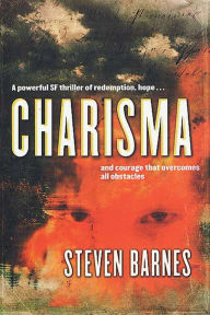 Title: Charisma, Author: Steven Barnes