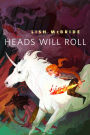 Heads Will Roll: A Tor.Com Original