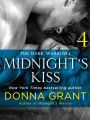 Midnight's Kiss: Part 4: The Dark Warriors