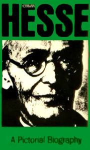 Hermann Hesse: A Pictorial Biography