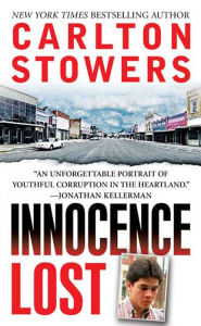 Title: Innocence Lost, Author: Carlton Stowers