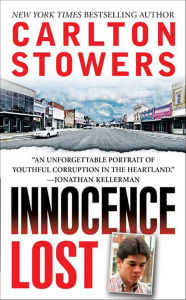 Title: Innocence Lost, Author: Carlton Stowers
