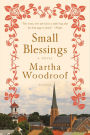 Small Blessings: A Novel