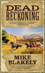 Title: Dead Reckoning, Author: Mike Blakely