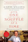 One Souffle at a Time: A Memoir of Food and France