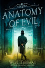 Anatomy of Evil (Barker & Llewelyn Series #7)