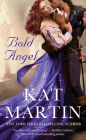 Bold Angel by Kat Martin | eBook | Barnes & Noble®