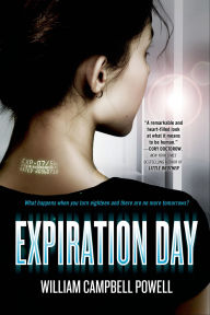 Title: Expiration Day, Author: William Campbell Powell