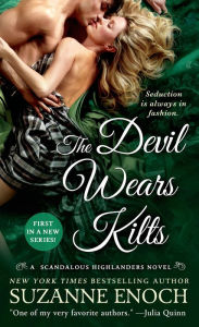 The Devil Wears Kilts (Scandalous Highlanders Series #1)