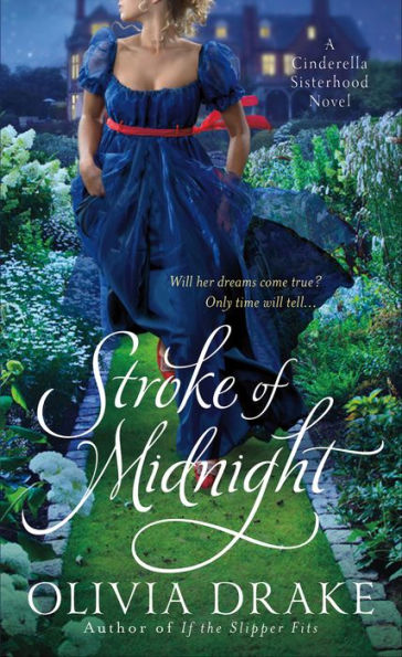 Stroke of Midnight (Cinderella Sisterhood Series #2)