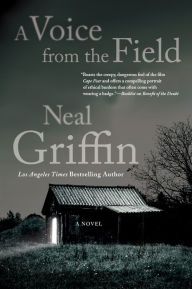 Title: A Voice from the Field (Newberg Series #2), Author: Neal Griffin