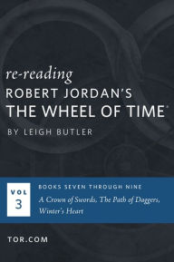 Title: Wheel of Time Reread: Books 7-9, Author: Leigh Butler